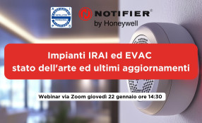 Webinar AIPS-Notifier: Impianti IRAI ed EVAC. Stato dell'arte ed ultimi aggiornamenti