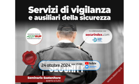 Webinar ASSORUP sui servizi di vigilanza armata e ausiliaria